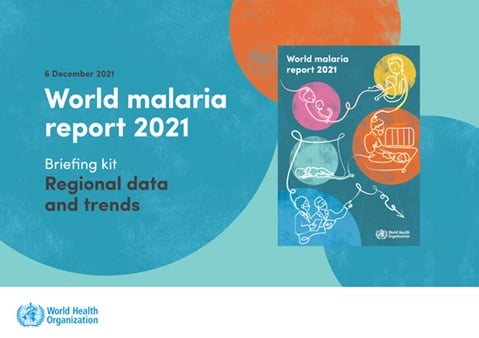 World malaria report 2021: regional data and trends